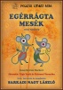 Egérrágta mesék