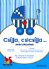 CSÍJJA, CSICSÍJJA... - zenés bábburleszk