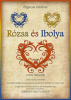 RÓZSA ÉS IBOLYA